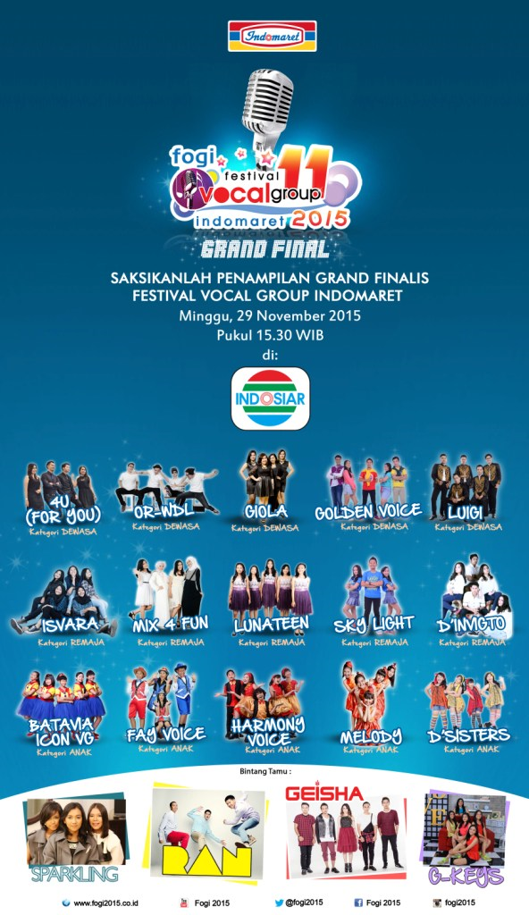 Jangan lupa saksikan penampilan Grand Finalis <a href="/Fogi2015/">Fogi 2015</a> <a href="/Indomaret/">Indomaret</a> Minggu, 29 Nov 2015 15:30 WIB di @IndosiarID