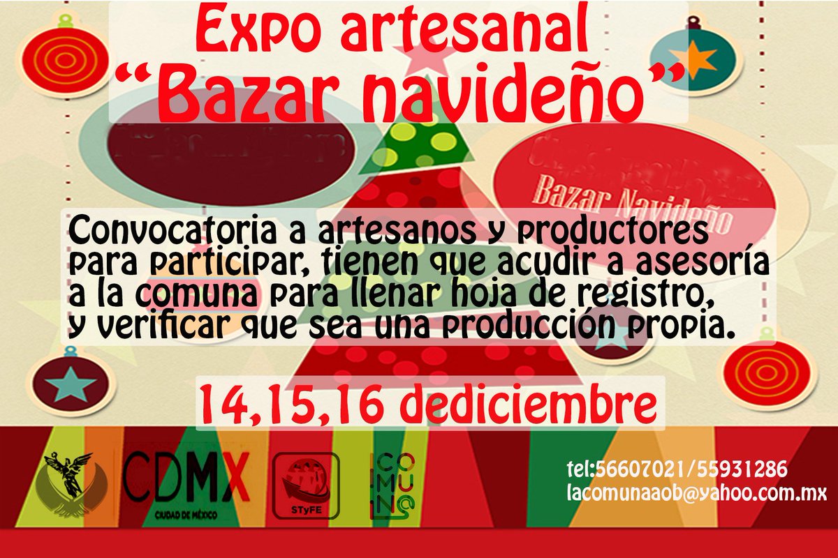 LaComunaSTyFE's tweet photo. ¿Eres productor o artesano de artículos de temporada navideña? Ven y promociona, difunde y atrae clientes. https://t.co/PFRGdnwnwF