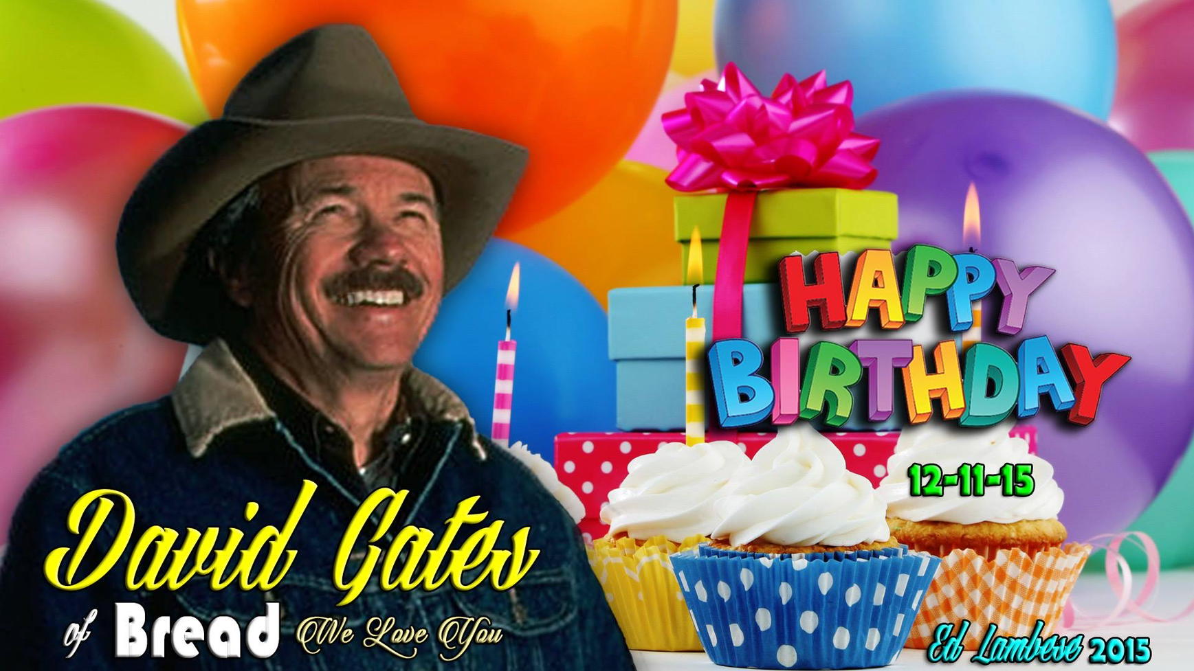 Happy birthday David Gates! 