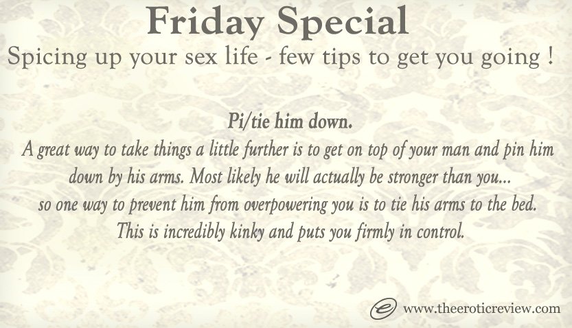 TheEroticReview's tweet image. #FridaySpecial

#SpicingUp your #SexLife - few #Tips to get you going !