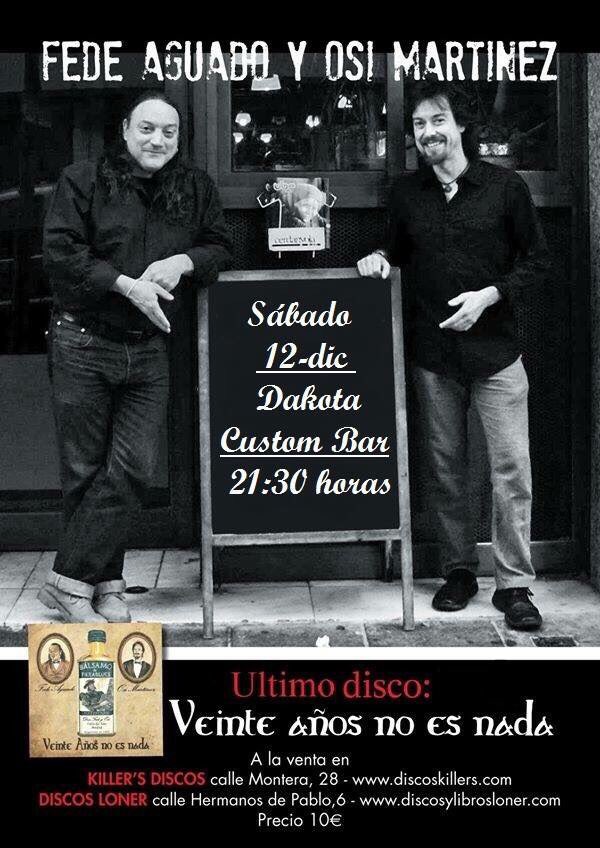 DakotaCustomBAR's tweet photo. Y este sábado directo de #FedeAguado y #OsiMartinez. 
Disfruta de buena música, comida y cerveza en el Dakota. https://t.co/CjMKQCpiz4