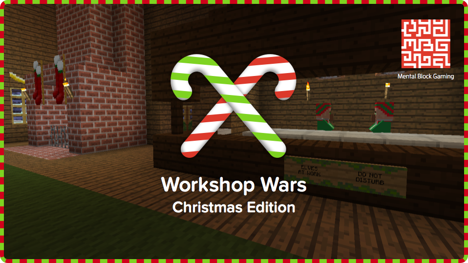 MentalBlockGame's tweet image. Christmas has arrived, #WorkshopWars is now available for download! mentalblockgaming.com/downloads/work… #minecraft #xmas #gamer