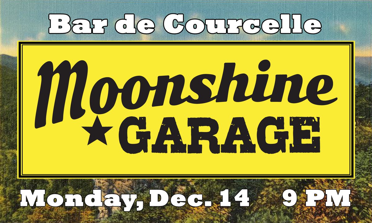Monday (Dec. 14) Moonshine Garage will be playing at <a href="/BardeCourcelle/">Bar de Courcelle</a>.. Hope to see you there! #Montreal #bluegrass