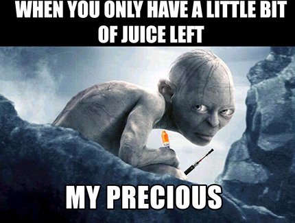 Awww my precious. Anyone else ever feel like this? LOL #juice #vape #precious #stopsmoking