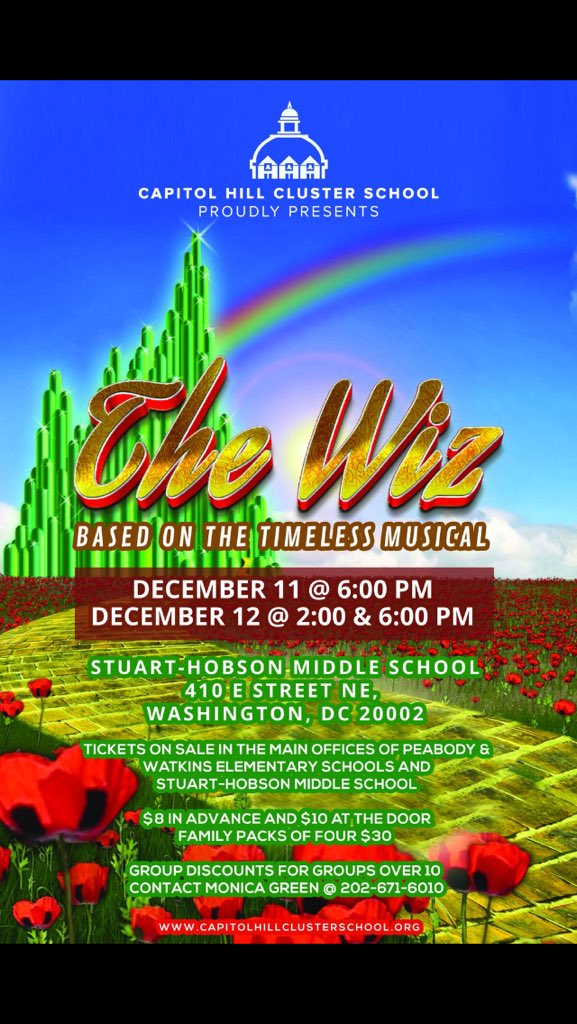 FreeinDCBlog's tweet photo. This Friday &amp; Saturday #TheWiz Cap Hill Cluster School, at middle school 410 E St NE tix $8, $10 at door, 4 for $20. https://t.co/5mlWeuZXi0