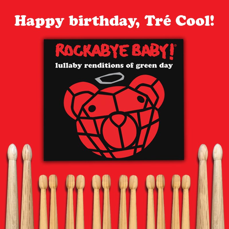 Happy Birthday to Tré Cool! Nap to Lullaby Renditions of here 