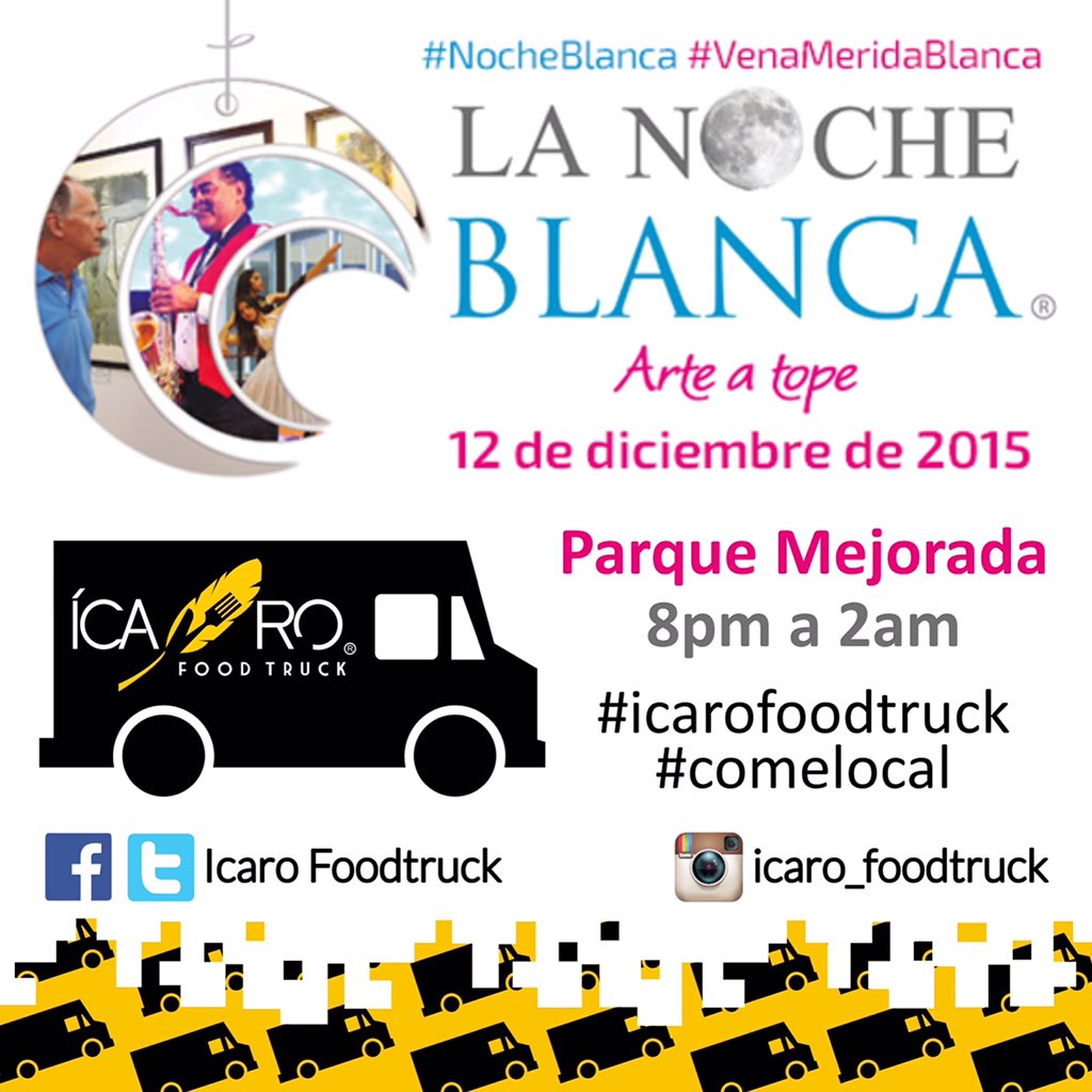 IcaroFoodtruck's tweet photo. Nos vemos el próximo Sábado 12 a partir de las 8pm en el Parque de Mejorada #icarofoodtruck #LaNocheBlanca #Mérida https://t.co/ZV8QA5Sb6c