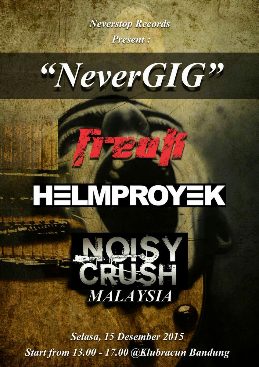 IndraSeverus's tweet photo. #nevergigs #neverstoprecords @FREAK_kickass @HELMPROYEK Noisy Crush (Malaysia) https://t.co/X5cSXPcZON