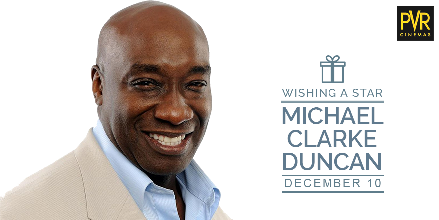 We wish Michael Clarke Duncan, known for his breakout role as John Coffey in The Green Mile a very happy birthday. 