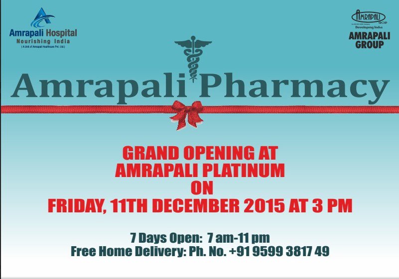 GroupAmrapali's tweet photo. Amrapali Hospital is opening its third Pharmacy at Amrapali Platinum (Sector-119, Noida) on Friday, 11th Dec, 2015. https://t.co/CpUFC3f6NB