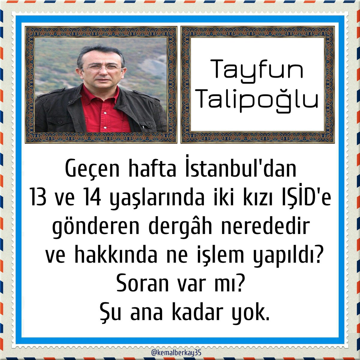 kemalberkay35's tweet photo. İstanbul'dan iki kızı IŞİD'e gönderen dergâh nerededir?
Hakkında ne işlem yapıldı? https://t.co/mGr7ZX6UJ2
