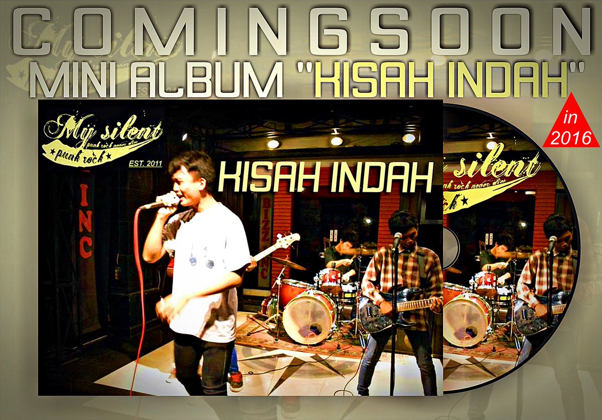 my_MYSILENT's tweet photo. COMINGSOON IIN 2016 !!!!
MINI ALBUM "KISAH INDAH" https://t.co/dqtZKQR0rE