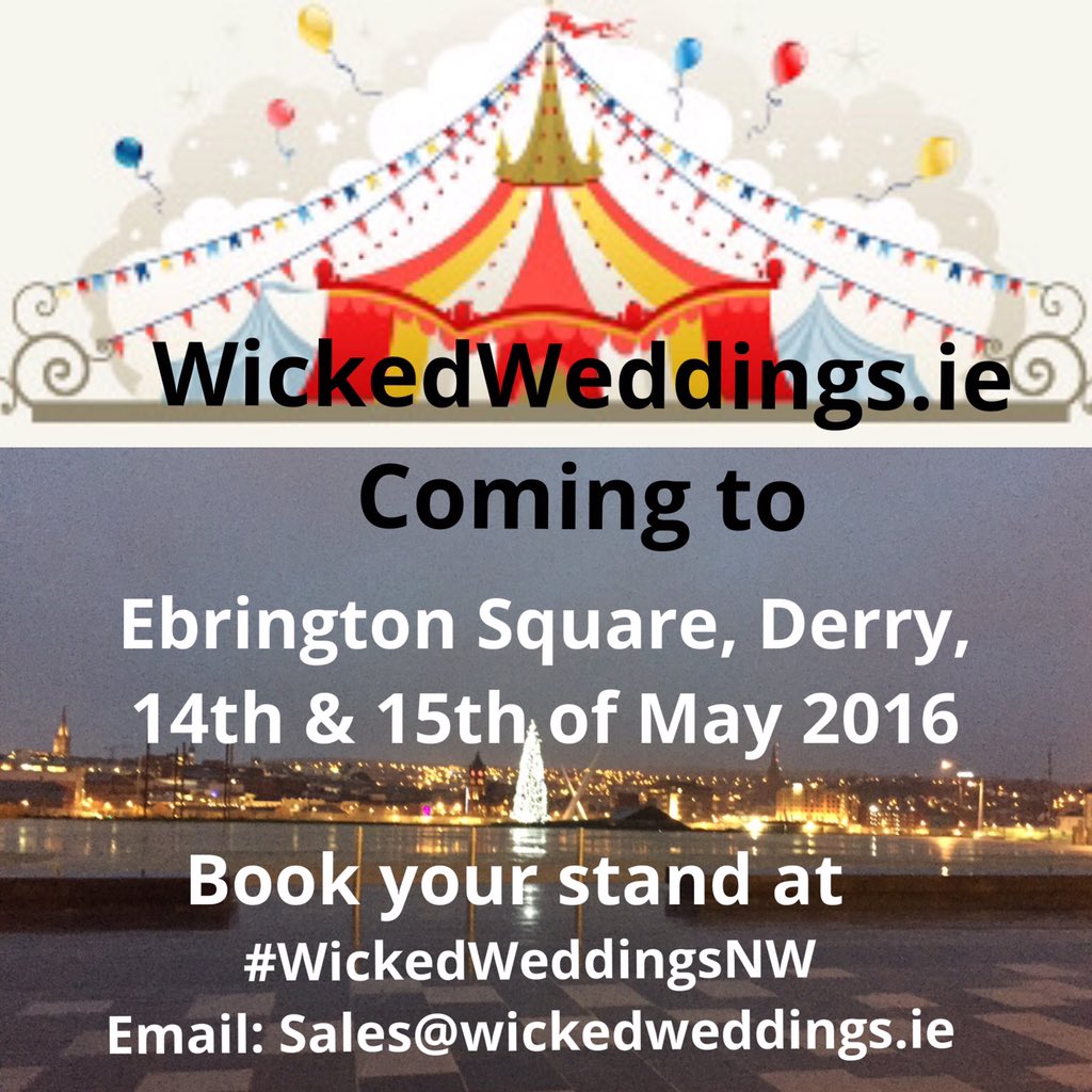 Prices start at £180.
Join the 1st #WickedWeddings in Ebrington Square, Derry, May 14th &amp; 15th 2016! Email us today!