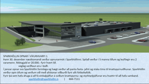 sparkhollin1's tweet photo. Skráning hafin á opnunarmót Sparkhallarinnar.
666-7111
sparkhollin@sparkhollin.is @Fotboltinet @totalfl https://t.co/S1KSVN4NuV