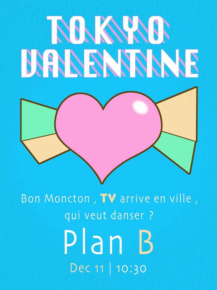 TokyoValentine's tweet image. @TokyoValentine: #Moncton, faites du bruit! êtes-vous prêt? #twolanguages #deuxlangues #dance #danse @planbmoncton