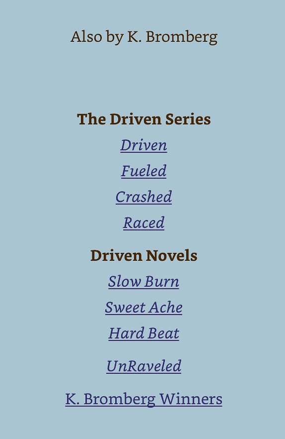 Ndaylens's tweet photo. Yay! Excited for these... On my #TBRList
#amreading #Crashed #DrivenBook3 by @KBrombergDriven #bookworm #bookhooked https://t.co/0dHVRTVpyI