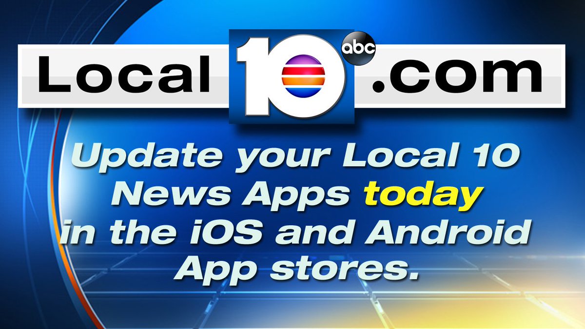 Quick reminder to update your Local 10 News apps on your iOS or Android devices bit.ly/1QhAaDM?utm_me… https://t.co/QWKsYAIgW4