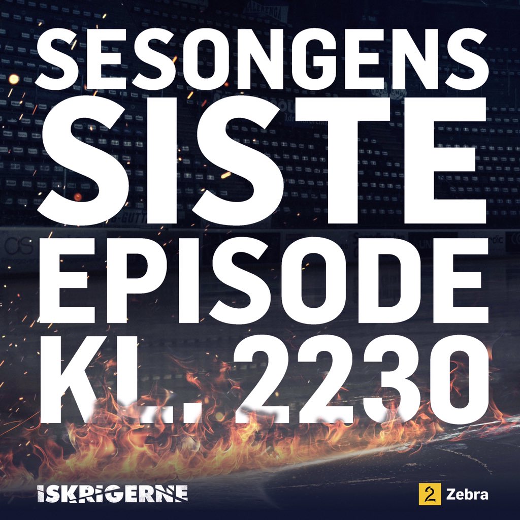 Siste #iskrigerne i kveld!