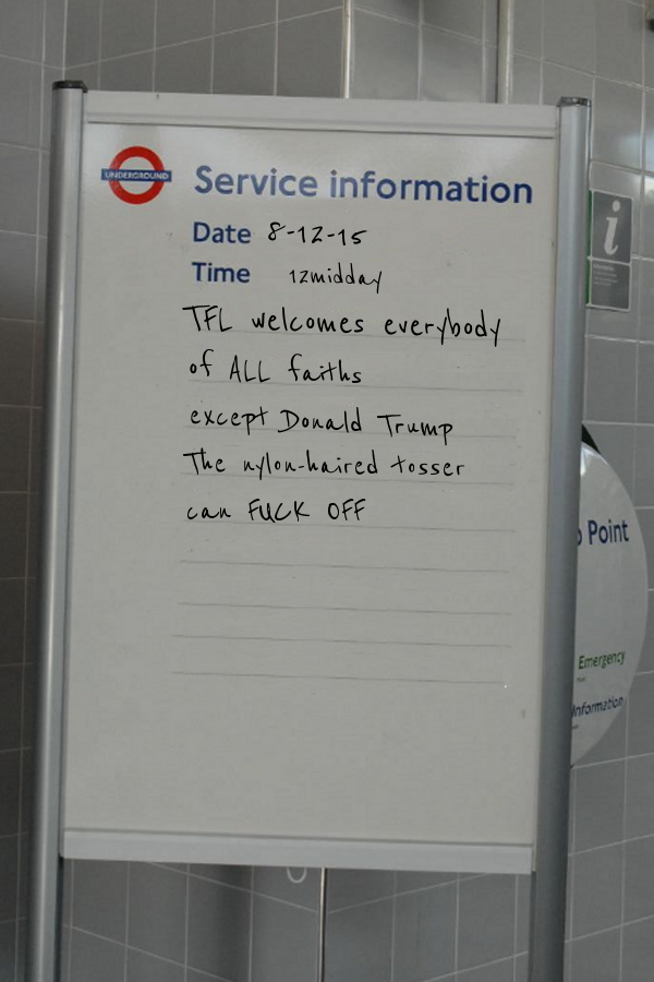 jeremyweate's tweet photo. Donald Trump not welcome on the London Underground https://t.co/jJLvI1uU4l