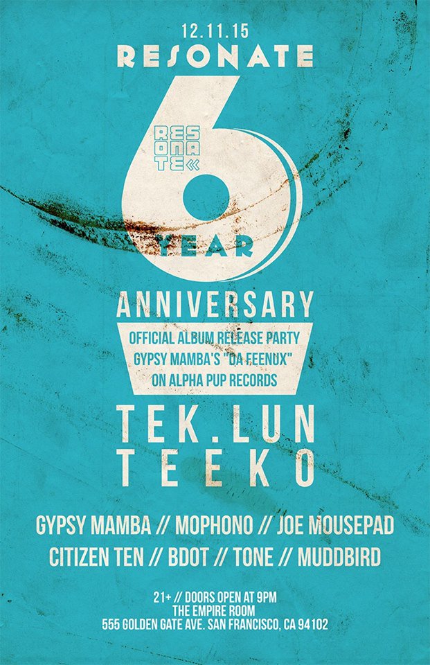 RESONATE209's tweet photo. Tomorrow night at @TheEmpireRoomSF!
It's going down at our 6 Year Anniversary!
https://t.co/vn4UEJzC7T https://t.co/fxEx9x9g1g