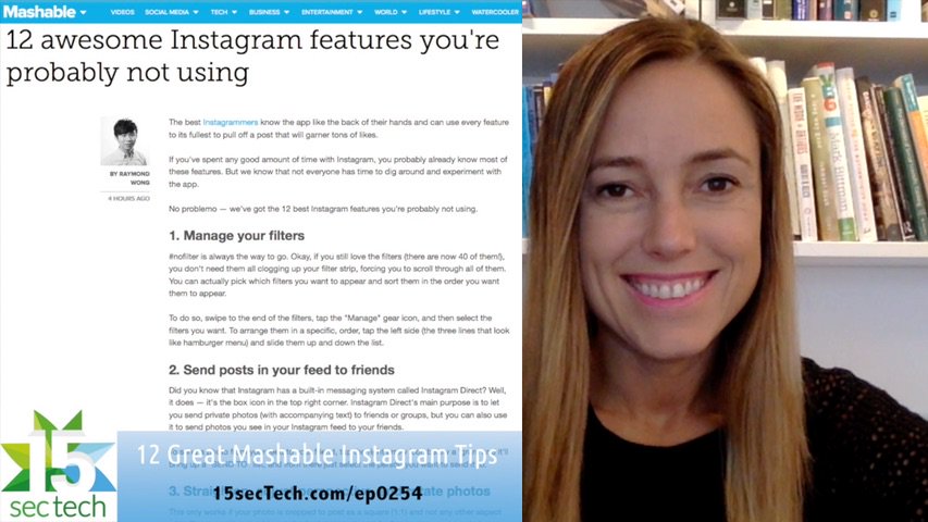 CorpNetNellie's tweet image. A dozen great #Instagram tips from Mashable 15sectech.com/ep0254 @ambermac on #15secTech  via @15secTech