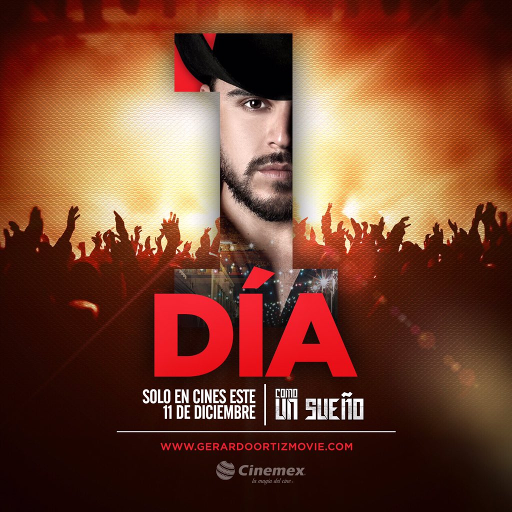 gerardoortiznet's tweet photo. Solo Falta1️⃣Día @GerardoOrtizMovie
Solo En Cines Este Diciembre1️⃣1️⃣ #ComoUnSueño @Cinemex https://t.co/NwjtEplHFG https://t.co/5YrC0R9n1e