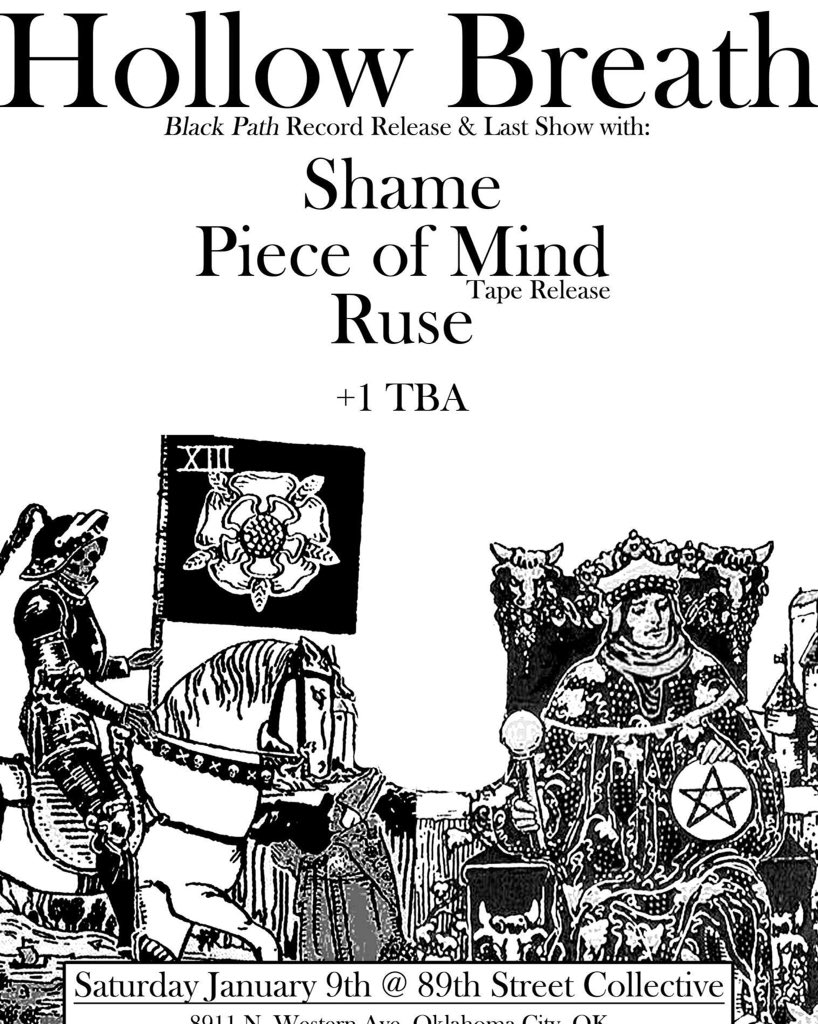 Last show before going on indefinite hiatus. January 9 at <a href="/89thstreetokc/">89th Street - OKC</a> with @fuckshame_okc <a href="/PieceofMindHC/">Piece of Mind</a> +more