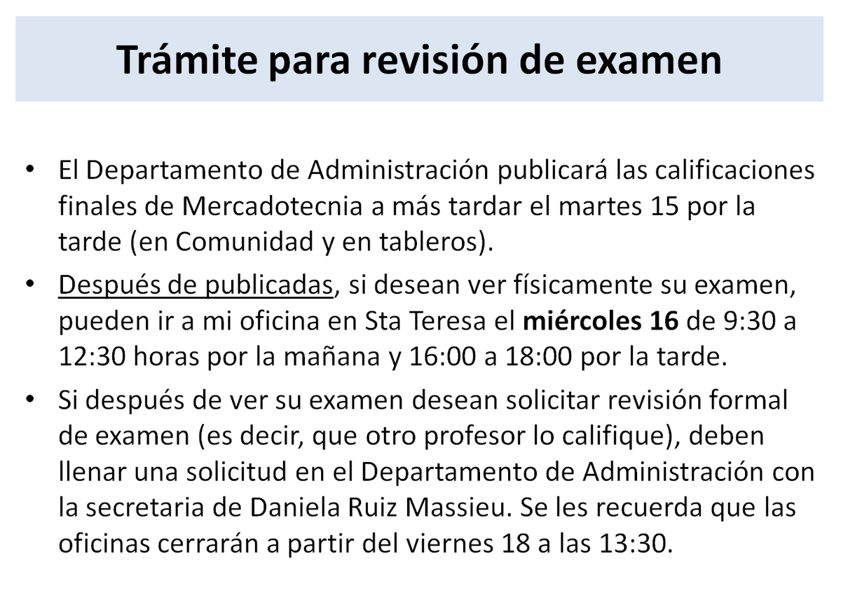 MercaUnoITAM's tweet photo. Como habitualmente me lo preguntan, copio abajo las fechas e instrucciones para la revisión de examen https://t.co/zLwMGJgAXb