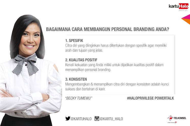 HaloFolks, membangun personal branding #HaloPrivilege PowerTalk - tsel.me/powertalk @kartuHalo this is how!