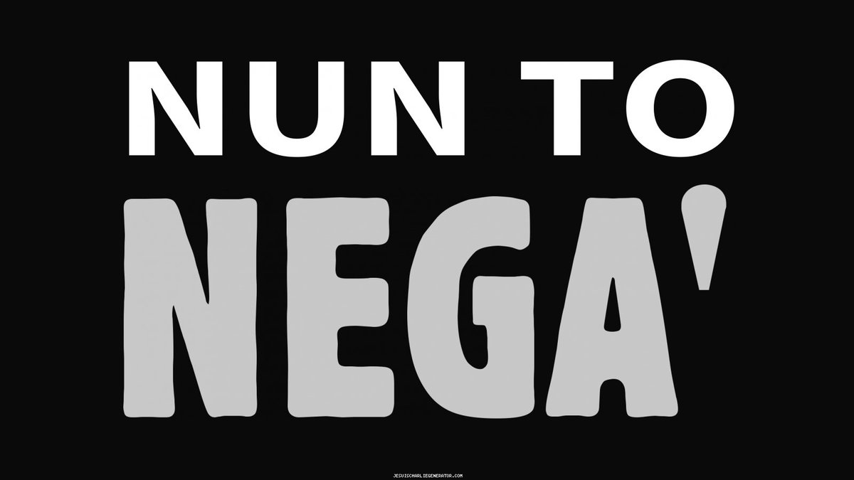 #NunToNega #ntonega
