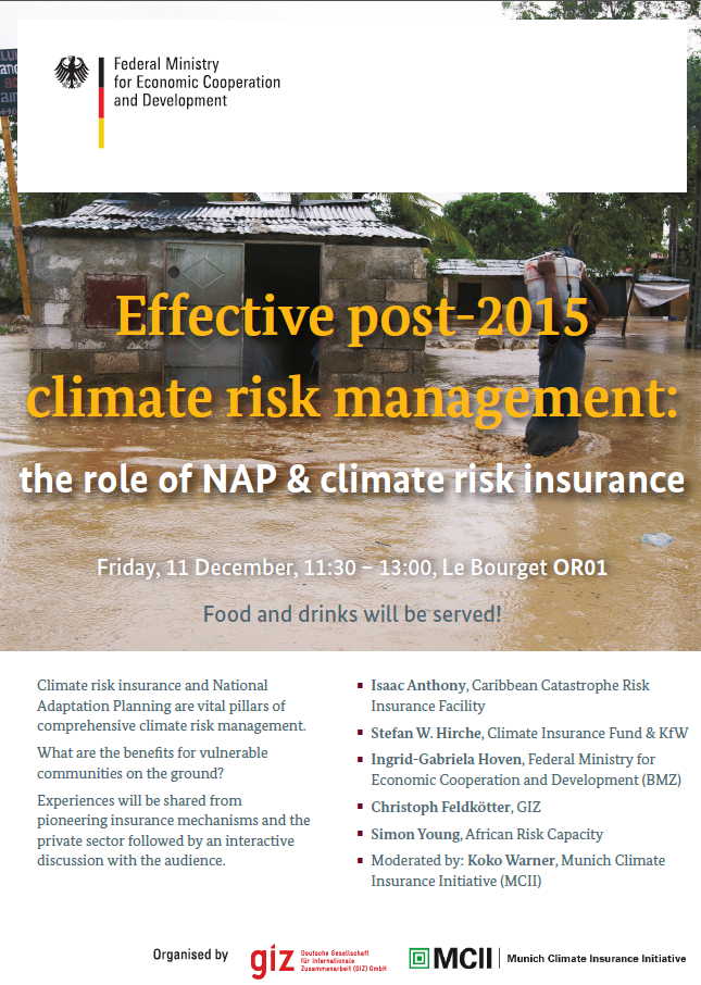 Join our discussion on effective #ClimateRiskManagement +insurance 11:30 at #COP21 j.mp/GIZ-1181d @BMZ_Bund