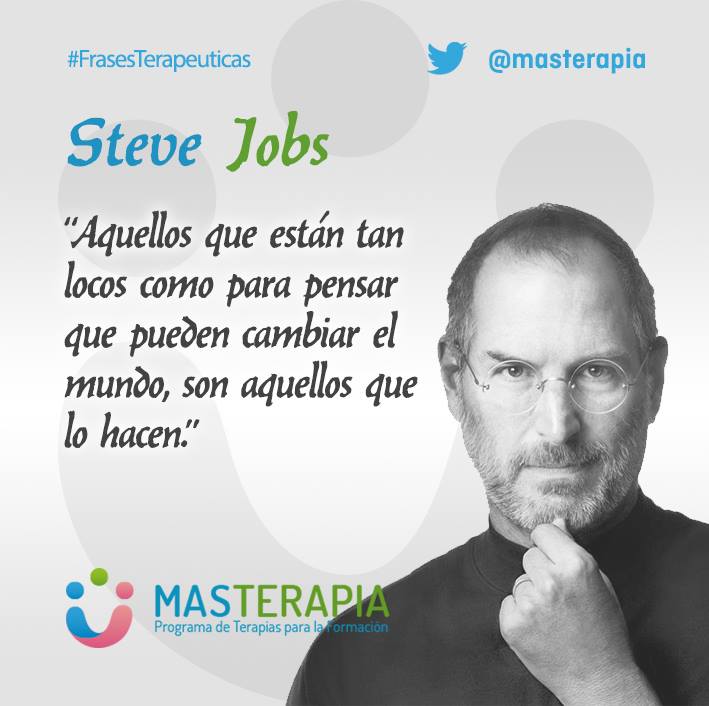 masterapia's tweet photo. Sólo los locos que piensan que pueden cambiar el mundo, realmente consiguen cambiarlo #FrasesTerapeuticas https://t.co/T7kO7hNyxI