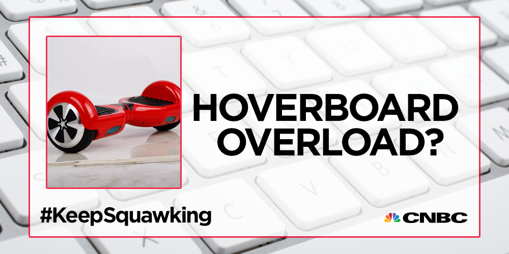 SquawkCNBC's tweet photo. Hoverboard overload? These gadgets are gliding off shelves - will you buy one this holiday season?
#KeepSquawking https://t.co/zIy78Fg8vs