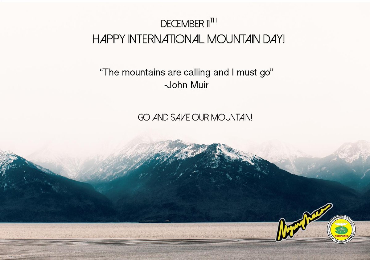 December 11th - Happy International Mountain Day!!