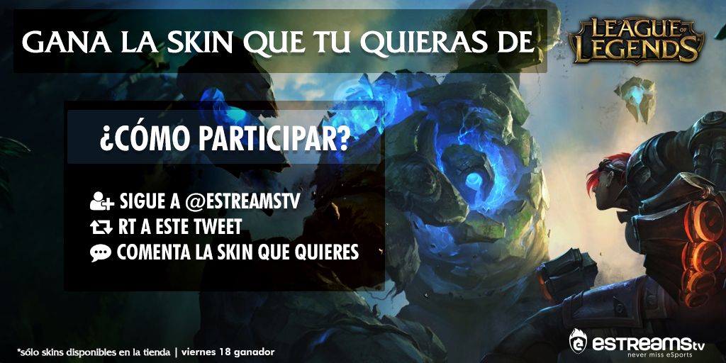 🆒 Sorteo: Gana la skin de #LeagueofLegends que tu quieras. 

▶ Participa: Follow+RT+Comentar. 

Hasta el 18/12/15 😎.