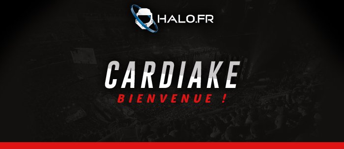 HaloFR_Esport's tweet photo. Toute l'équipe souhaite la bienvenue au tendre et dévoué @CARDIAKE, qui rejoint l'aventure @HaloFR_Esport ! https://t.co/RJJaPQ4gVu