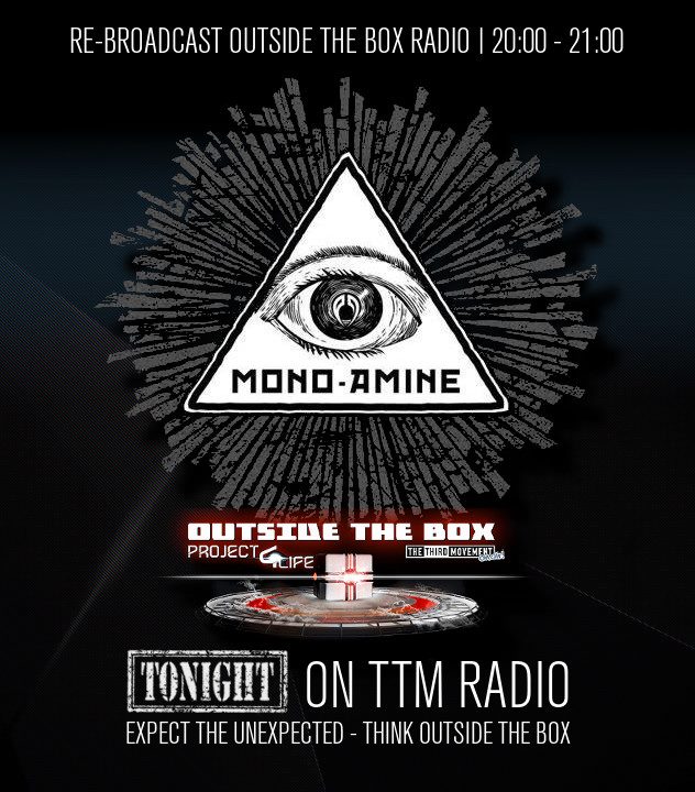 TTM_radio's tweet photo. Time for a guest mix from Mono-Amine alongside @Project4life_Dj on 'Outside the Box'! Tune …/buff.ly/1ReCueF https://t.co/2CBR16W02F