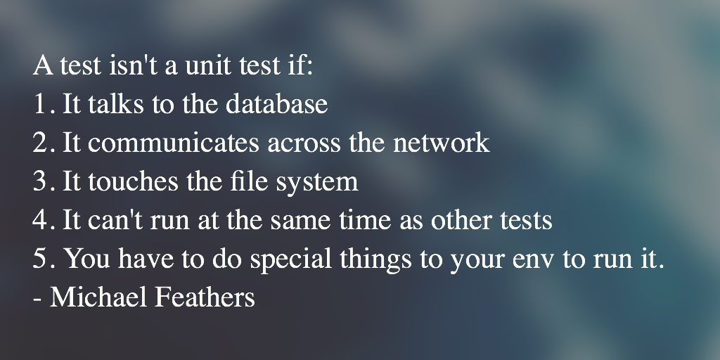 housecor's tweet photo. A test isn't a unit test if...

#tdd https://t.co/5V3mZgfIMU