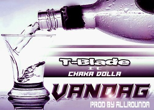 CapitalDolla's tweet photo. New Track By T-Blade - Vadaag feat.Chaka Dolla Coming Soon #Vandaag @ChakaDolla_SA @TBlade_SA Dankie https://t.co/eR6xOWU05L