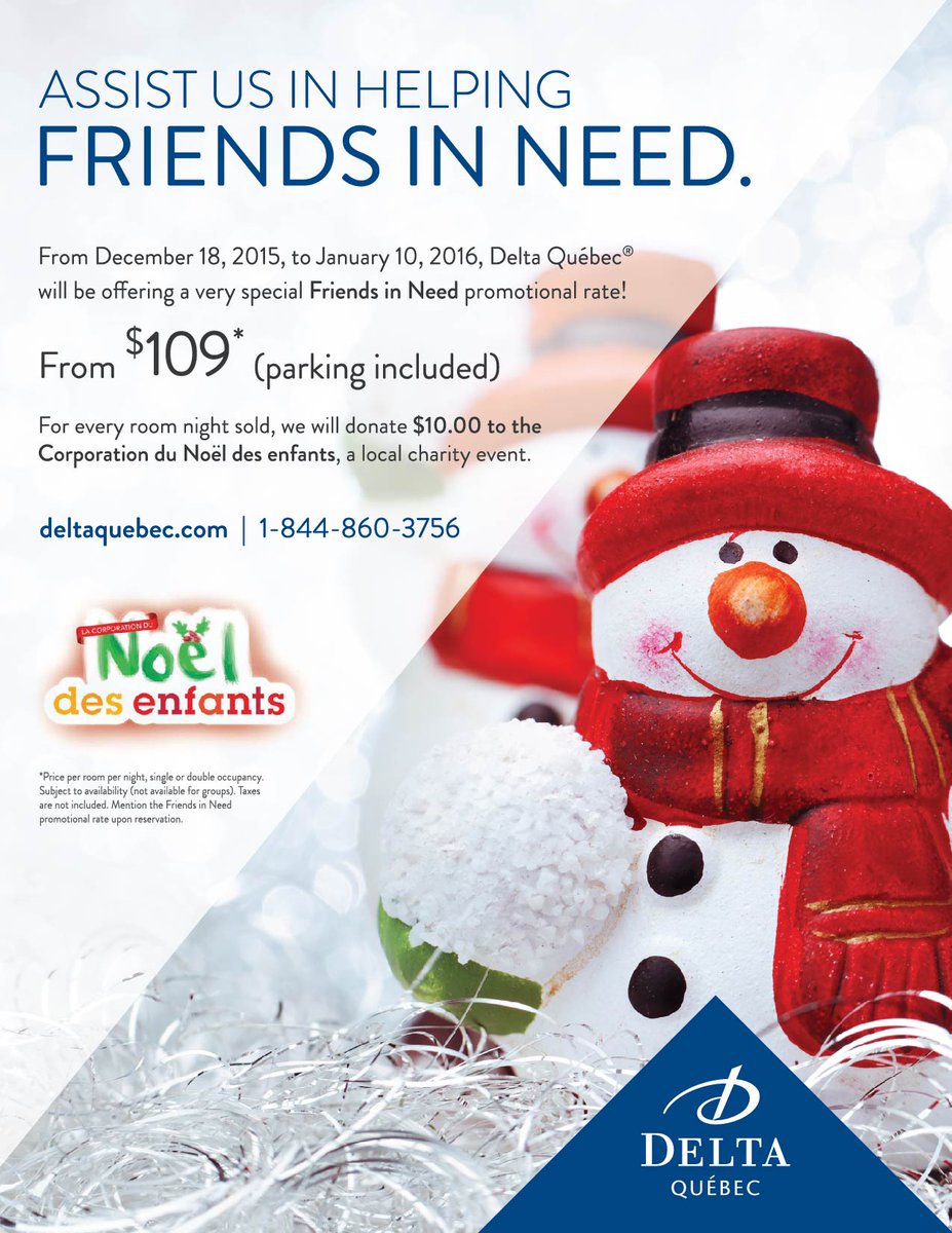 Holiday Special from Dec 18 to Jan 10, room and parking at $109 and $10 will go to <a href="/NoelEnfants/">Noël des enfants</a>; 1-844-860-3756.