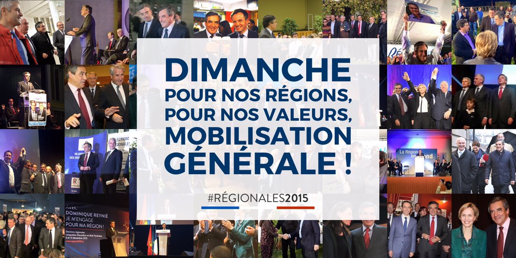 Dimanche, pour nos régions, pour nos valeurs, mobilisation générale ! #Regionales2015