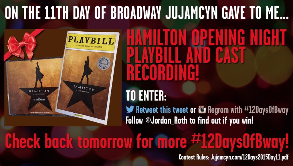Jordan_Roth's tweet photo. On the 11th day of #12DaysOfBway... Retweet to enter to win a Hamilton Opening Night Playbill &amp; cast album! https://t.co/gZVZLI3PRW