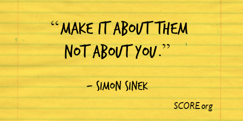 SCOREMentors's tweet photo. “Make it about them not about you.” - @simonsinek. Do you have any customer service tips? https://t.co/6hCNZ97Z9D