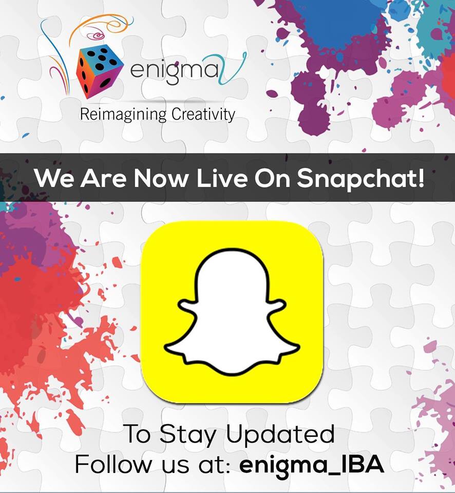 IBAEnigma6's tweet photo. ENIGMA V IS NOW LIVE ON SNAPCHAT!
Make sure to follow us at enigma_iba for updates!
#NayeRang
#EnigmaV https://t.co/D2efJAz9pj