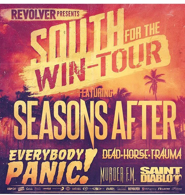 SAINTDIABLO's tweet photo. South for the Win-Tour Presented by @Revolvermag w/ @SeasonsAfter @EVERYBODYPANIC1 @MurderFM @SAINTDIABLO #checkd... https://t.co/tkKfhOjKmf