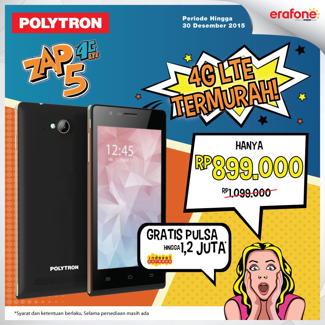 Promo spesial Polytron Zap 5! Dapatkan Smartphone 4G LTE ini hanya 899 ribu. Segera kunjungi Erafone Store.