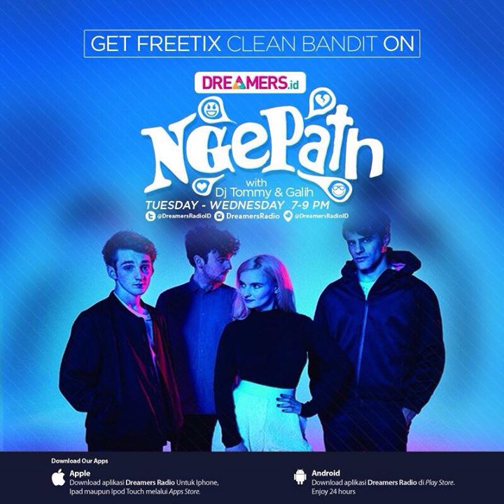 Mau #FREETIXCleanBandit? Dengerin #NgePath Tue-Wed, 7-9pm w/DJ @TommyKura2 <a href="/galihbastomi/">Galih Bastomi</a> on dreamers.id