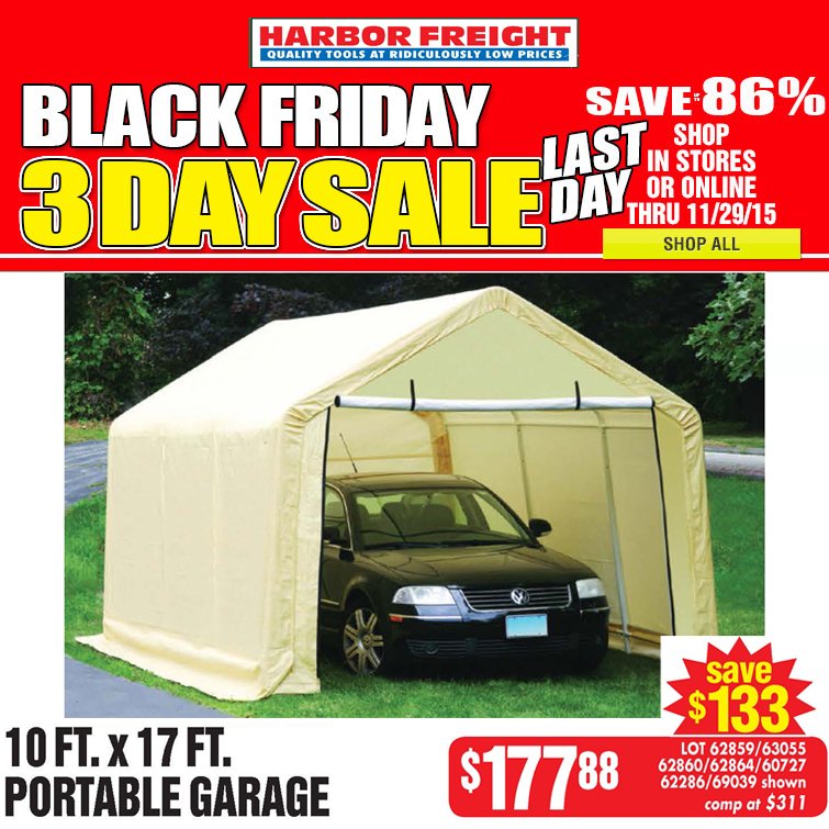 Harbor Freight Tools On Twitter Blackfriday Weekend 10 X 17 Portable Garage Only 177 88 Shop Now Https T Co Kl4ueoflj0 Harborfreight Https T Co Cr97tcsr6h