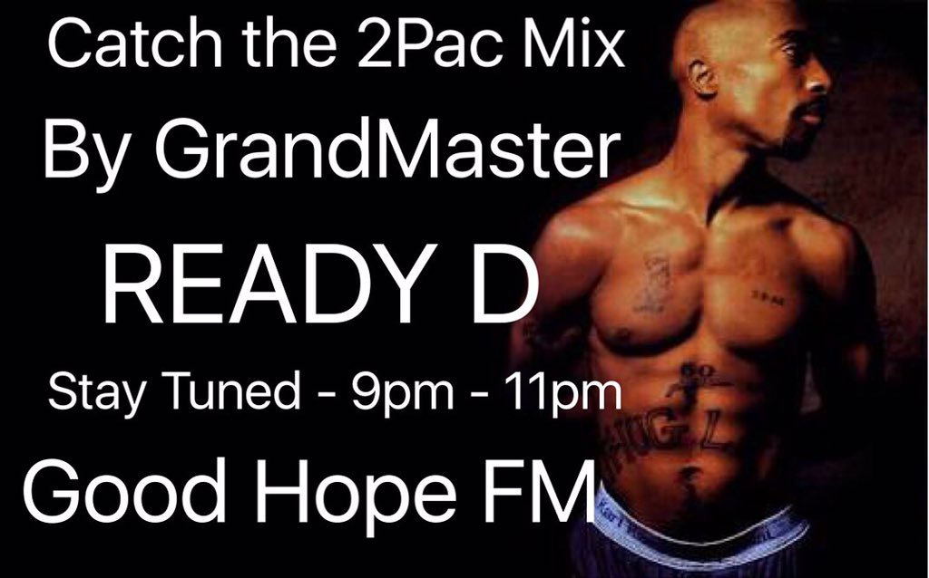 DJReadyD's tweet photo. #2PacFans - It's going down on @GoodHopeFM tonight - Peace. D https://t.co/GuGe1DIvFJ