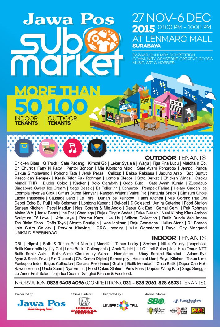 jawaposevent's tweet photo. Jangan lupa datang ke Jawa Pos Sub Market di Lenmarc Mall Surabaya tanggal 27 November - 6 Desember 2015 ya! https://t.co/fv5bnwuXsz